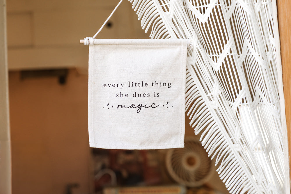 Every Little Thing She Does Is Magic Canvas Hang Sign